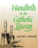 Handbells in the Catholic Liturgy